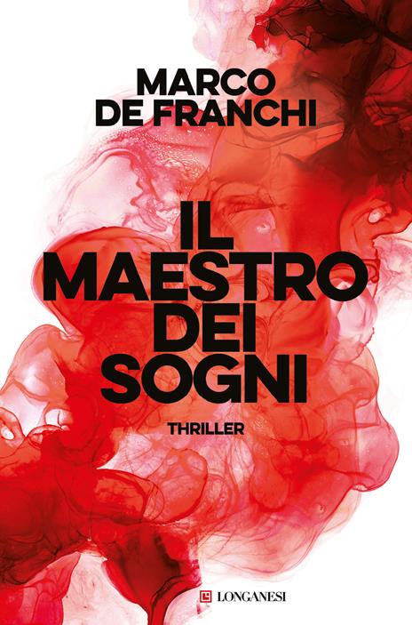 Il maestro dei sogni - Marco De Franchi - copertina