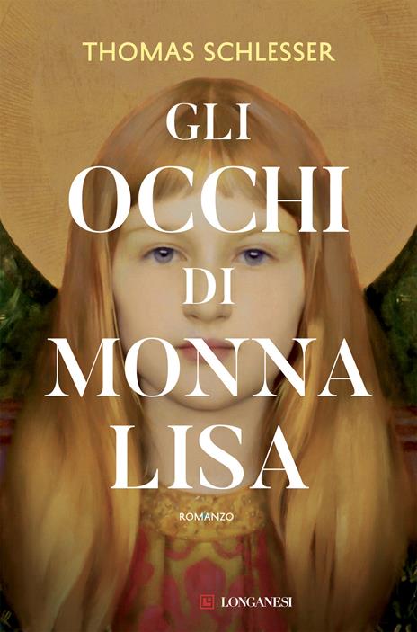 Gli occhi di Monna Lisa - Thomas Schlesser - copertina