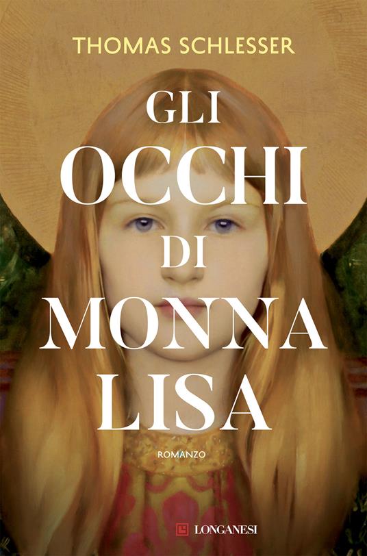 Gli occhi di Monna Lisa - Thomas Schlesser - copertina