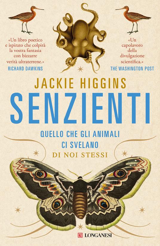 Senzienti. Quello che gli animali ci svelano di noi stessi - Jackie Higgins - copertina
