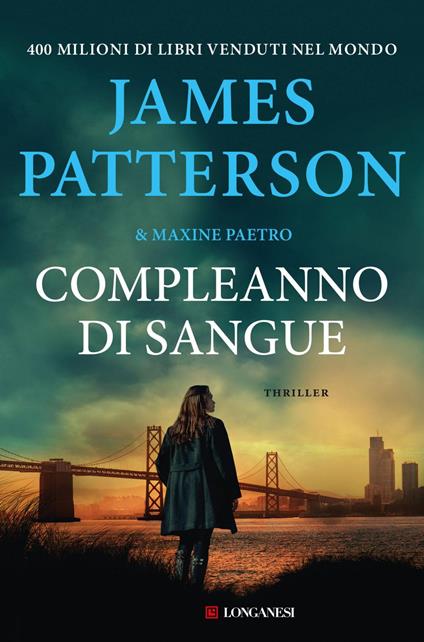 Compleanno di sangue - Maxine Paetro,James Patterson,Anna Maria Biavasco,Valentina Guani - ebook