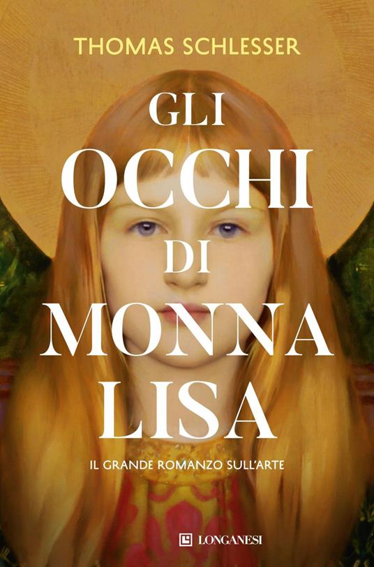 Gli occhi di Monna Lisa - Thomas Schlesser - ebook
