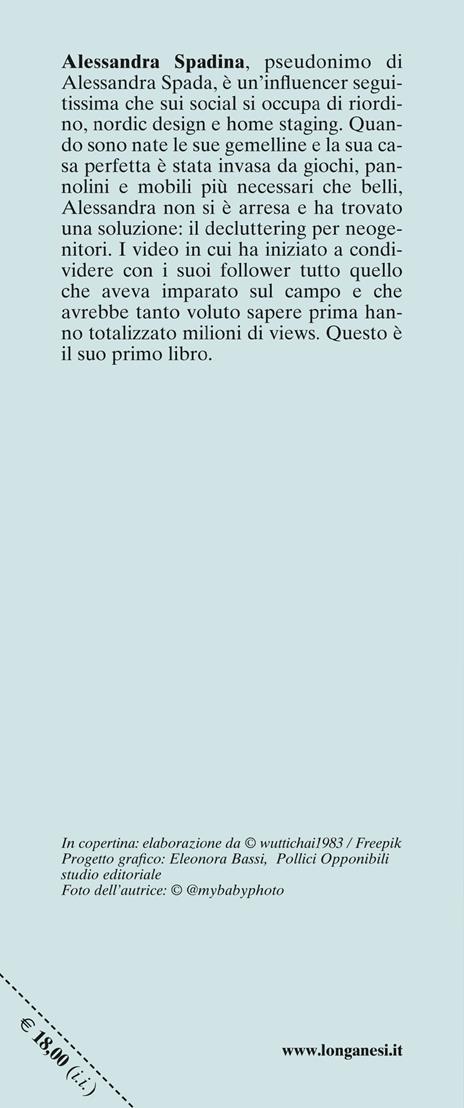 Il segreto del riordino per neogenitori. Organizza, alleggerisci e crea spazio per la felicità della tua famiglia - Alessandra Spadina - 3