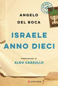 Libro Israele anno dieci Angelo Del Boca