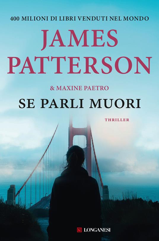 Se parli muori - James Patterson,Maxine Paetro - copertina