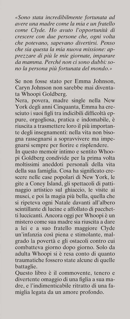 Frammenti di memoria. Mia madre, mio fratello e io - Whoopi Goldberg - 2