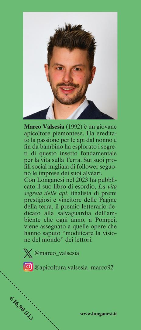 Un mondo senza api. Breve storia di un disastro annunciato e tentativi di resistenza - Marco Valsesia - 3