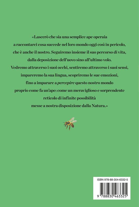 Un mondo senza api. Breve storia di un disastro annunciato e tentativi di resistenza - Marco Valsesia - 4
