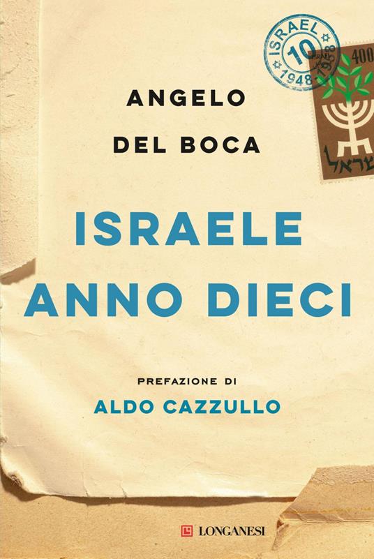 Israele anno dieci - Angelo Del Boca - ebook