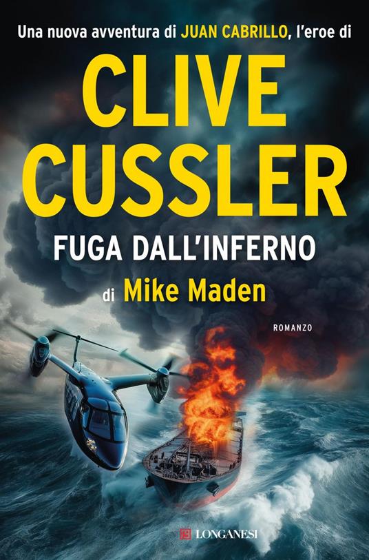 Fuga dall'inferno - Clive Cussler,Mike Maden,Annamaria Raffo - ebook
