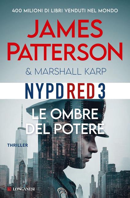 Le ombre del potere - Marshall Karp,James Patterson,Anna Maria Biavasco,Valentina Guani - ebook