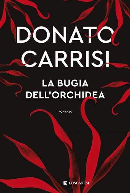 La bugia dell'orchidea - Donato Carrisi - ebook