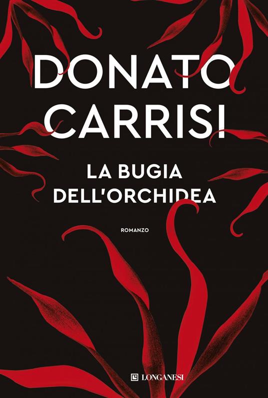 La bugia dell'orchidea - Donato Carrisi - ebook