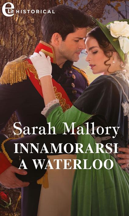 Innamorarsi a Waterloo - Sarah Mallory - ebook
