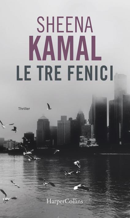 Le tre fenici - Sheena Kamal - ebook