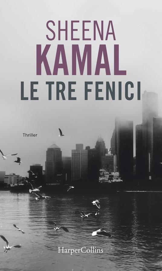 Le tre fenici - Sheena Kamal - ebook