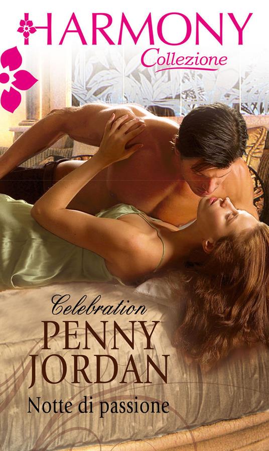 Notte di passione - Penny Jordan,Maria Paola Rauzi - ebook