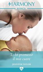 Ti ho promesso il mio cuore