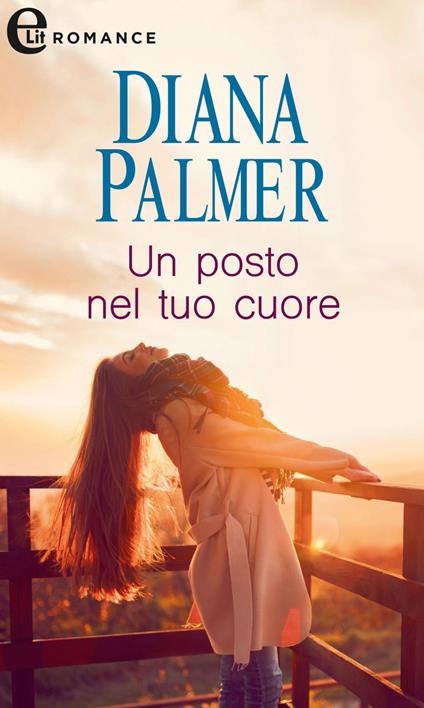 Un posto nel tuo cuore - Diana Palmer - ebook