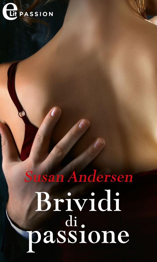 Brividi di passione - Susan Andersen - ebook