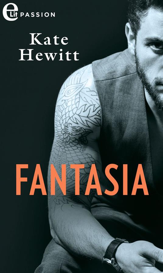 Fantasia - Kate Hewitt - ebook