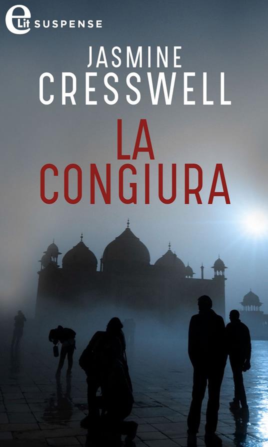 La congiura - Jasmine Cresswell - ebook