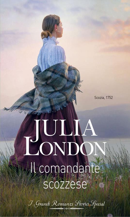 Il comandante scozzese. Gli sposi delle Highlands. Vol. 4 - Julia London - ebook