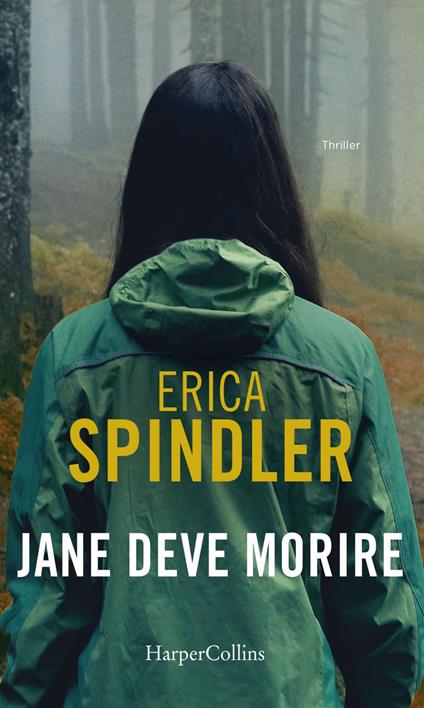 Jane deve morire - Erica Spindler - ebook