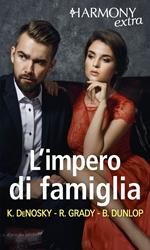 L' impero di famiglia. I Lassiter