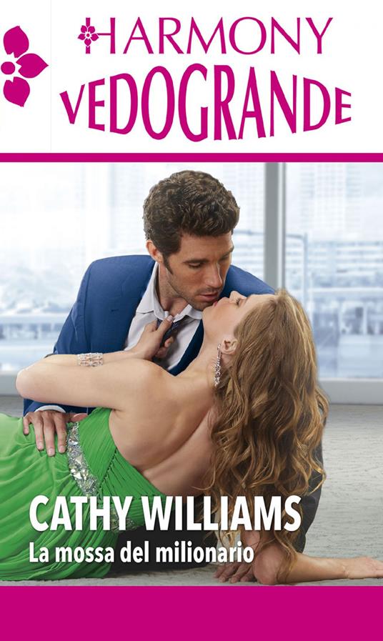 La mossa del milionario - Cathy Williams - ebook