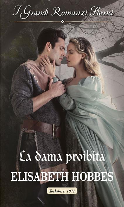 La dama proibita - Elisabeth Hobbes - ebook
