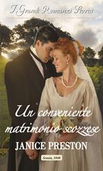 Un conveniente matrimonio scozzese. L'eredità dei Lochmore. Vol. 1