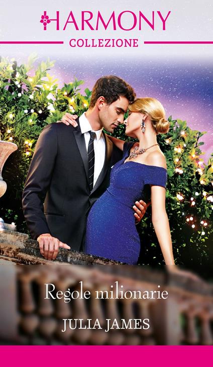 Regole milionarie - Julia James,Anna Vassalli - ebook