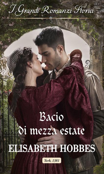 Bacio di mezza estate - Elisabeth Hobbes - ebook