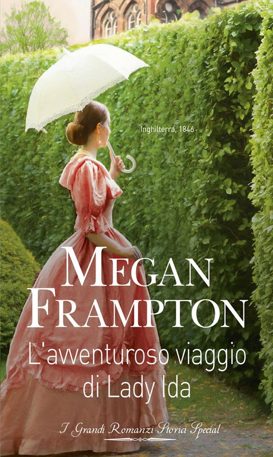 L' avventuroso viaggio di Lady Ida. Le figlie del duca. Vol. 3 - Megan Frampton - ebook
