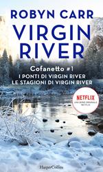I ponti di Virgin River-Le stagioni di Virgin River. Cofanetto Virgin River. Vol. 1