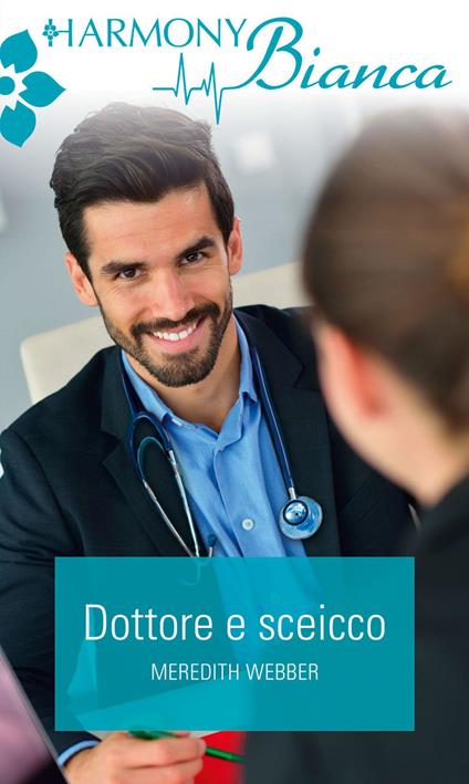 Dottore e sceicco - Meredith Webber - ebook