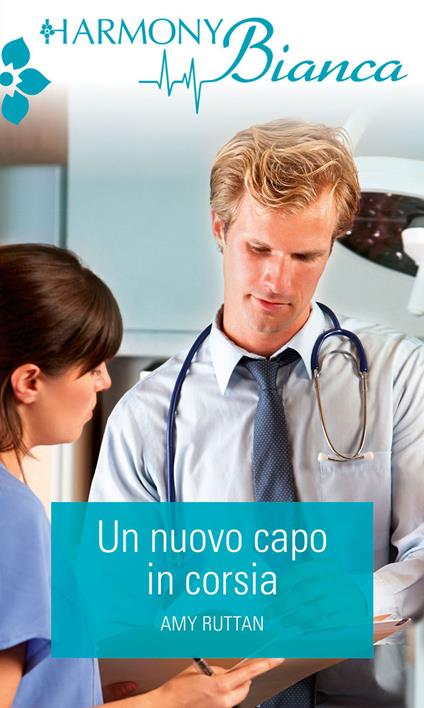 Un nuovo capo in corsia - Amy Ruttan - ebook