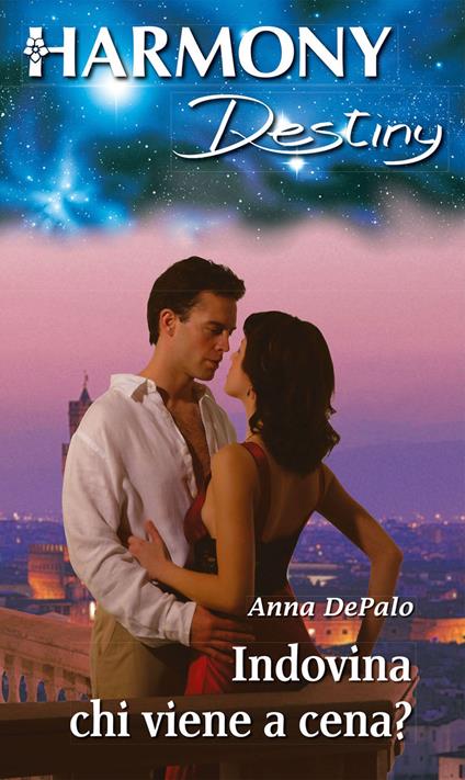 Indovina chi viene a cena? - Anna DePalo - ebook