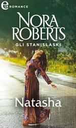 Natasha. Gli Staninslaski. Vol. 1
