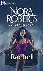 Rachel. Gli Staninslaski. Vol. 3