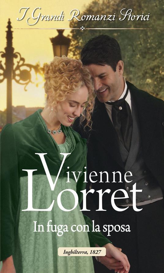 In fuga con la sposa. Le abitudini dei libertini. Vol. 1 - Vivienne Lorret - ebook