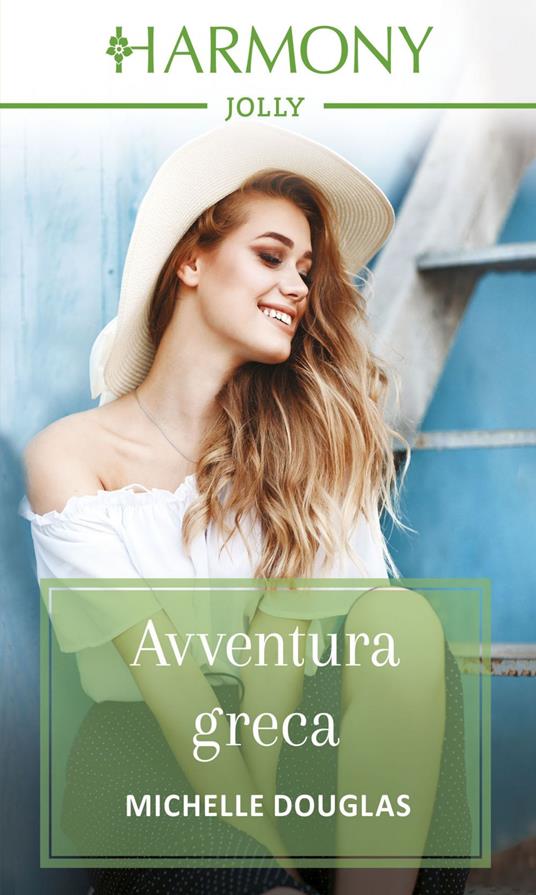 Avventura greca - Michelle Douglas - ebook