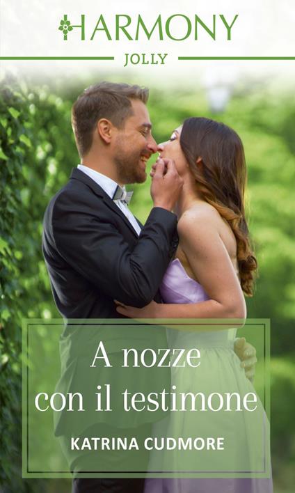 A nozze con il testimone - Katrina Cudmore - ebook