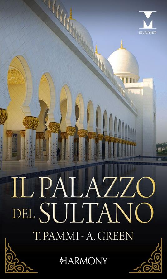 Il palazzo del sultano: Prigioniera a palazzo-Inganno nel deserto - Abby Green,Tara Pammi - ebook
