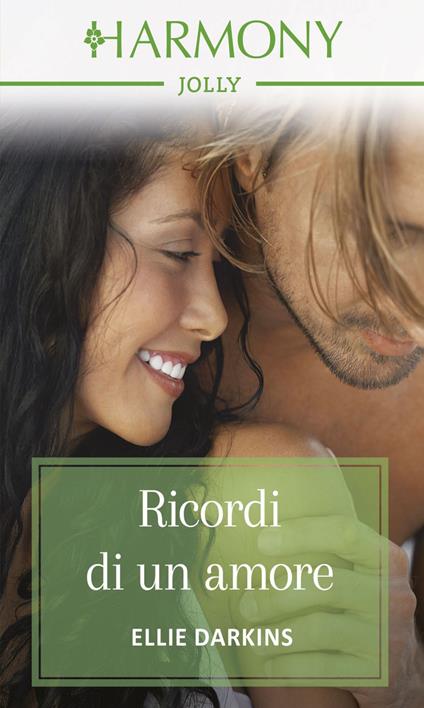 Ricordi di un amore - Ellie Darkins - ebook