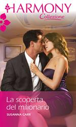 La scoperta del milionario