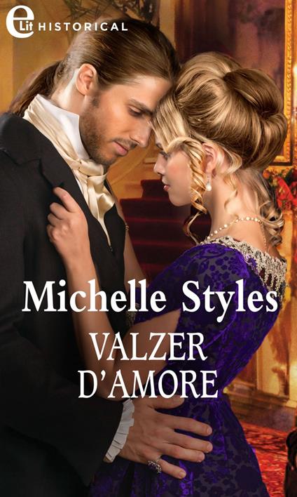 Valzer d'amore - Michelle Styles - ebook