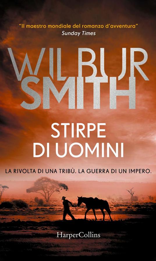 Stirpe di uomini - Wilbur Smith,Roberta Zuppet - ebook