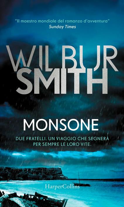 Monsone - Wilbur Smith,Sara Caraffini - ebook